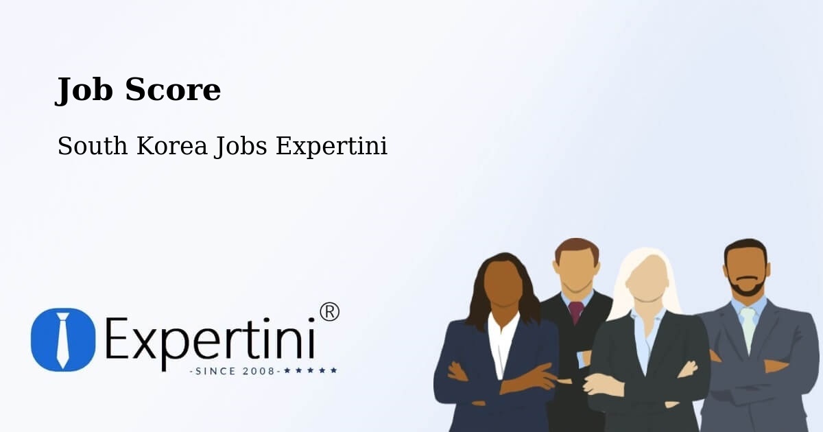 Job Score & Job Description Score Tool – Busan - South Korea Jobs Expertini