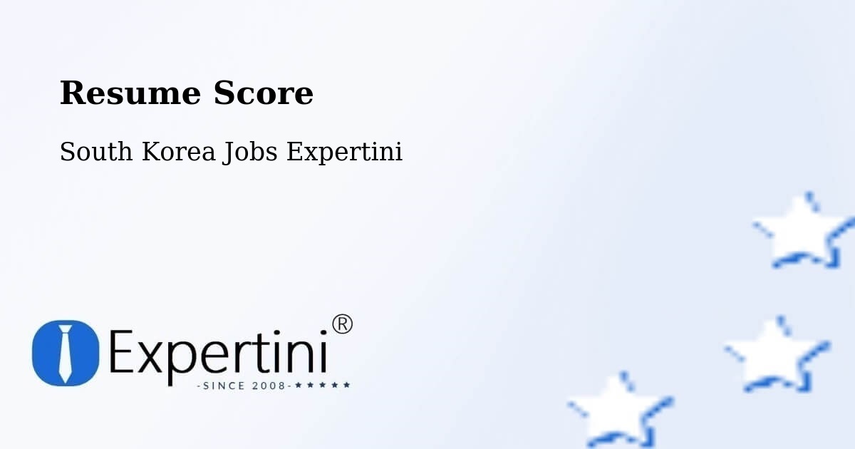Resume Score & Job Description Match Tool – Busan - South Korea Jobs Expertini