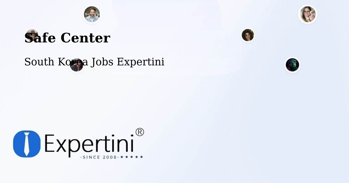 Safety Center – Busan - South Korea Jobs Expertini